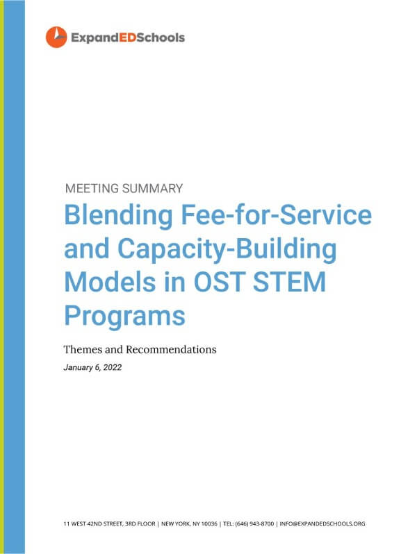 Blending Fee-for-Service and Capacity-Building Models in OST STEM Programs