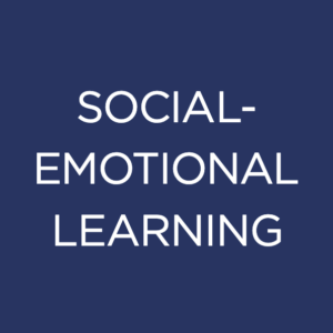 Social-Emotional Learning Resource Library