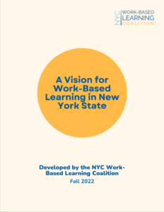 A Vision for Work-Based Learning in New York State